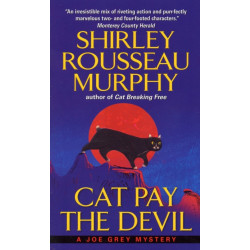 Cat Pay the Devil: A Joe Grey Mystery