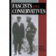 Fascists and Conservatives: The Radical Right and the Establishment in Twentieth-Century Europe