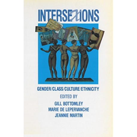 Intersexions: Gender/class/culture/ethnicity