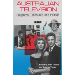 Australian Television: Programs, pleasures and politics