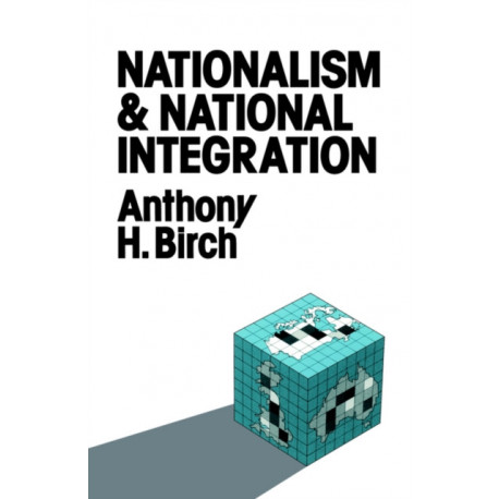 Nationalism and National Integration
