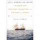 All Hands on Deck: A Modern-Day High Seas Adventure to the Far Side of the World