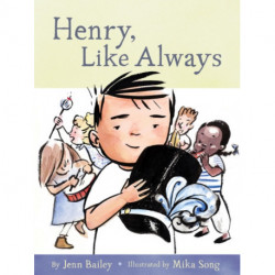 Henry, Like Always: Book 1
