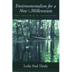 Environmentalism for a New Millennium: The Challenge of Coevolution