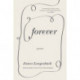 Forever: Poems
