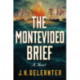 The Montevideo Brief: A Thomas Grey Novel