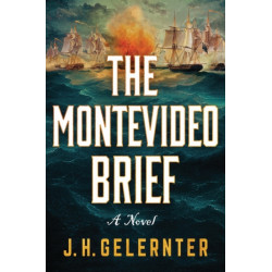 The Montevideo Brief: A Thomas Grey Novel