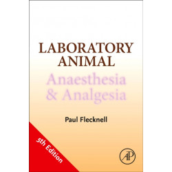 Laboratory Animal Anaesthesia and Analgesia