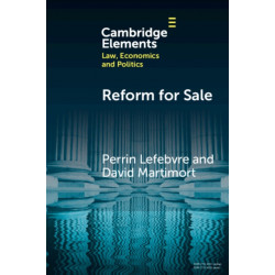 Reform for Sale: A Common Agency Model with Moral Hazard Frictions