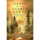 Order of the Sacred Earth: An Intergenerational Vision of Love and Action