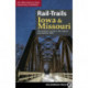 Rail-Trails Iowa & Missouri: The definitive guide to the state's top multiuse trails