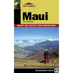 Top Trails: Maui: Must-Do Hikes for Everyone