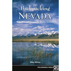 Backpacking Nevada: From Slickrock Canyons to Granite Summits