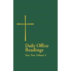 Daily Office Readings Year Two: Volume 2