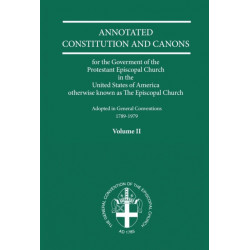 Annotated Constitutions and Canons Volume 2