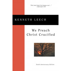We Preach Christ Crucified