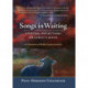 Songs in Waiting: Spiritual Reflections on Christ's Birth