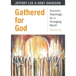 Gathered for God