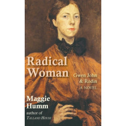 Radical Woman: Gwen John & Rodin