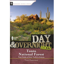 Day & Overnight Hikes: Tonto National Forest