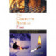 Complete Book of Fire: Building Campfires for Warmth, Light, Cooking, and Survival