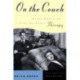 On the Couch: Great American Stories About Therapy