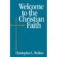 Welcome to the Christian Faith