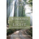 Windows into the Light: A Lenten Journey of Stories and Art