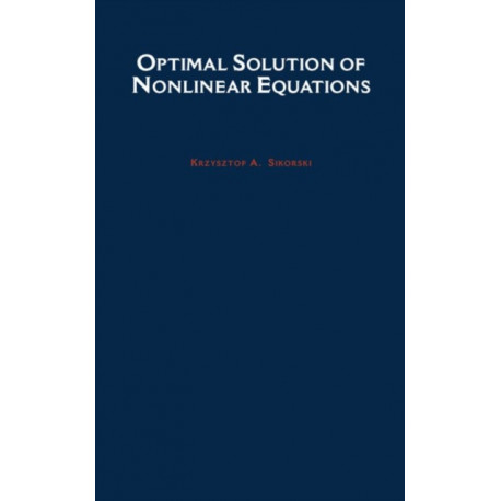 Optimal Solution of Nonlinear Equations