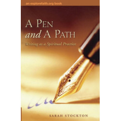 A Pen and a Path: Writing as a Spiritual Practice