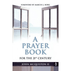 A Prayer Book for the 21st Century