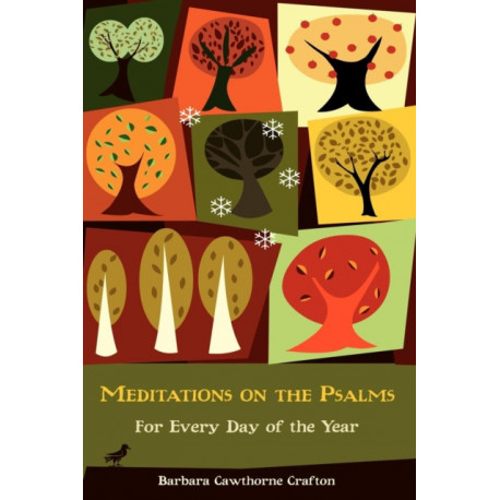 Meditations on the Psalms: For Every Day of the Year