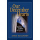 Our December Hearts: Meditations for Advent and Christmas