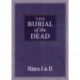 The Burial of the Dead: Rites I & II