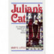 Julian's Cat: An Imaginary History of a Cat of Destiny
