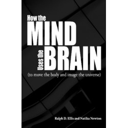 How the Mind Uses the Brain: To Move the Body and Image the Universe
