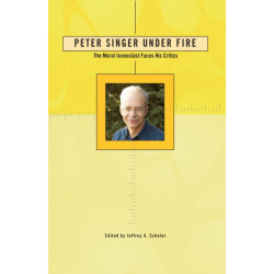 Peter Singer Under Fire: The Moral Iconoclast Faces His Critics