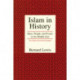 Islam in History: Ideas, People, and Events in the Middle East