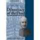 The Democracy of the Dead: Dewey, Confucius, and the Hope for Democracy in China
