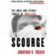 Scourge: The Once and Future Threat of Smallpox