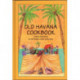 Old Havana Cookbook: Cuban Recipes in Spanish and English