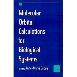Molecular Orbital Calculations for Biological Systems