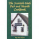 The Scottish-Irish Pub and Hearth Cookbook