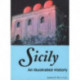Sicily: An Illustrated History