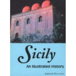 Sicily: An Illustrated History
