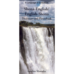 Shona-English/English-Shona Dictionary and Phrasebook