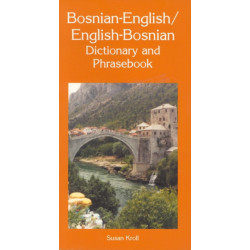 Bosnian-English/English-Bosnian Dictionary and Phrasebook