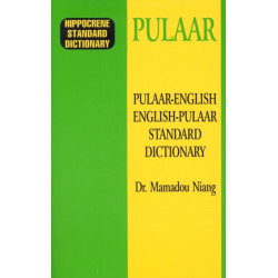 Pulaar-English/English-Pulaar Standard Dictionary