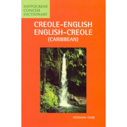 Creole-English/English-Creole (Caribbean) Concise Dictionary