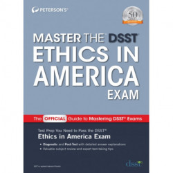 Master the DSST Ethics in America Exam